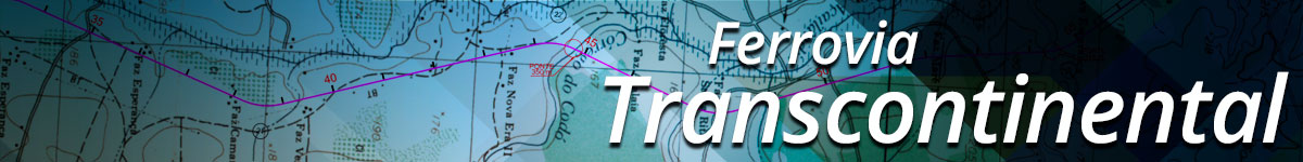Ferrovia Transcontinental Ferrovia Transcontinental